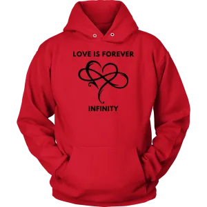 Love is Forever Infinity Hoodie