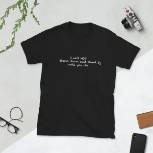 Will Not TIl' Infinity T-shirt