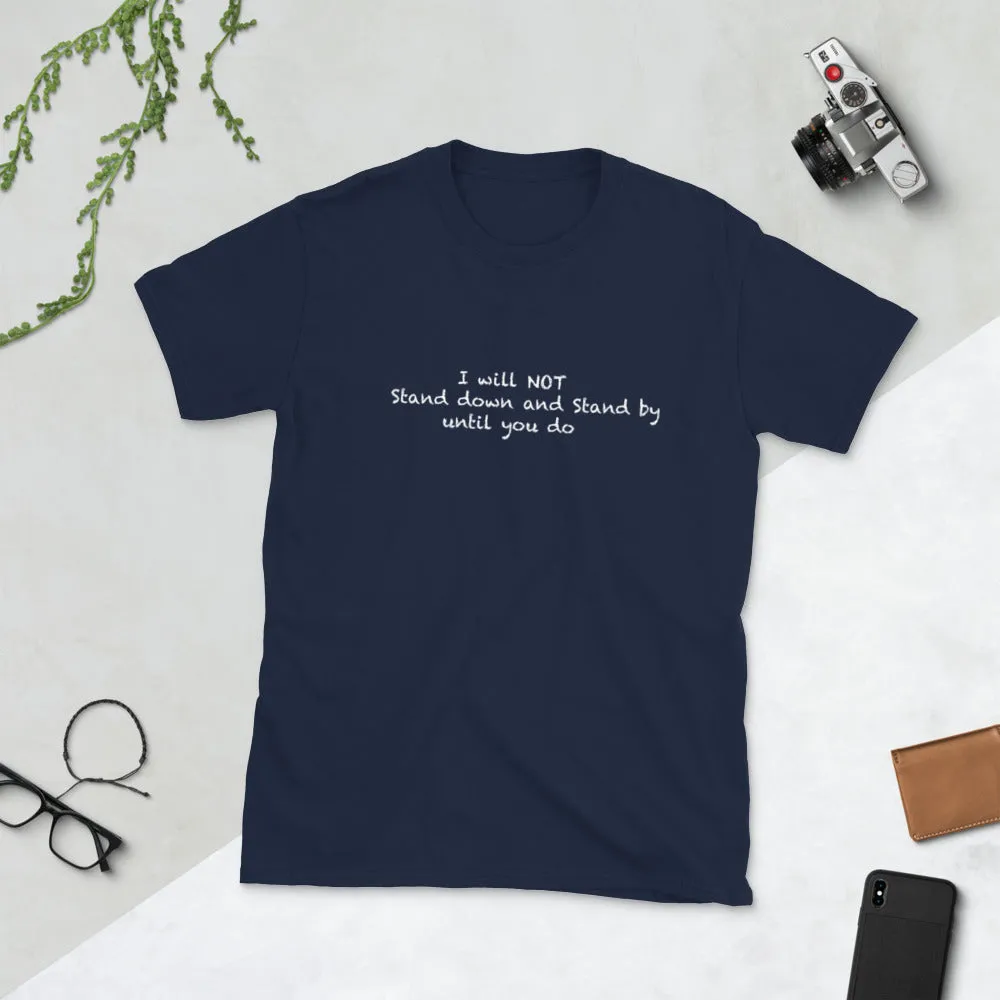 Will Not TIl' Infinity T-shirt
