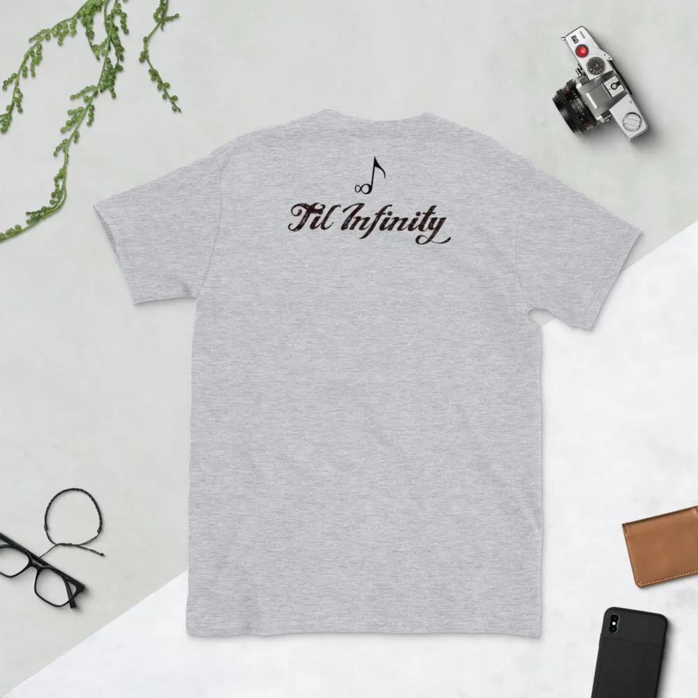 Will Not TIl' Infinity T-shirt
